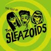 Album artwork for Cult Of The Sleazoids by The Sleazoids