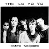 Album artwork for Extra Weapons by The Lo Yo Yo