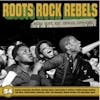 Album artwork for Roots Rock Rebels - When Punk Met Reggae 1975-1982 by Various