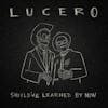 Album artwork for Should’ve Learned By Now by Lucero