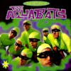 Album artwork for Return of the Aquabats by The Aquabats