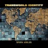 Album artwork for Seven Worlds by Transworld Identity