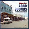 Album artwork for Bunny Lee's Agro Sounds 101 Orange Street by Various