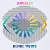 Album artwork for Blink Twice by Arkells