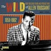 Album artwork for Wild New Orleans Piano and Productions 58 - 62 by Allen Toussaint