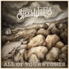 Album artwork for All of Your Stones by The Steel Woods