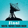 Album artwork for Sinai Dub Box (2012–2022) by Al Cisneros