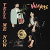 Album artwork for Tell Me Now EP by Valeras