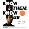 Album artwork for K(no)w Them, K(no)w Us by Xhosa Cole