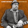 Album artwork for Blues Without You by Larry McCray