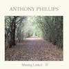 Album artwork for Missing Links I-IV by Anthony Phillips