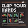 Album artwork for Clap Your Hands by The Lewis Express