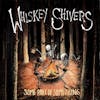 Album artwork for Some Part Of Something by Whiskey Shivers