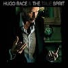 Album artwork for The Spirit by Hugo Race and The True Spirit