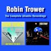 Album artwork for The Complete Atlantic Recordings by Robin Trower