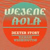 Album artwork for Wejene Aloa (feat. Kamasi Washington) by Dexter Story
