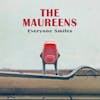 Album artwork for Everyone Smiles by The Maureens