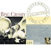 Illustration de lalbum pour Centennial Collection par Bing Crosby