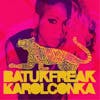 Album Artwork für Batuk Freak von Karol Conka