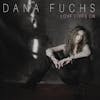 Album Artwork für Love Lives On von Dana Fuchs