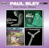 Album Artwork für Four Classic Albums von Paul Bley