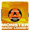 Illustration de lalbum pour Monster Ravin' Looney par Tot Taylor