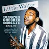 Album artwork for Complete Checker Singles As & BS 1952-60 by Little Walter