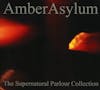 Album artwork for The Supernatural Parlour Collection by Amber Asylum