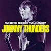 Illustration de lalbum pour Who's Been Talking? par Johnny Thunders