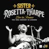 Album artwork for Live In France: The 1966-Concert In Limoges by Sister Rosetta Tharpe
