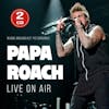 Illustration de lalbum pour Live On Air / Radio Broadcasts par Papa Roach