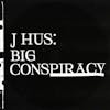 Illustration de lalbum pour Big Conspiracy par J Hus