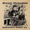 Album Artwork für Shotgun Seat DJ von Kent Nielsen