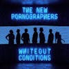Album Artwork für Whiteout Conditions von The New Pornographers
