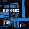 Illustration de lalbum pour Blue Hearts par Bob Mould