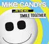 Album artwork for Smile Together-In The Mix by Mike Candys