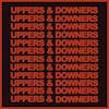 Album artwork for Uppers & Downers by Gold Star
