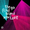 Illustration de lalbum pour Brand New Love par The Go Find