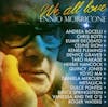 Illustration de lalbum pour We All Love Ennio Morricone par Ennio Morricone