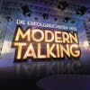 Album Artwork für Die erfolgreichsten Hits von Modern Talking
