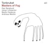 Album Artwork für Masters Of Fog von Tonbruket