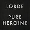 Album artwork for Pure Heroine by Lorde
