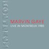 Illustration de lalbum pour Live At Montreux 1980 par Marvin Gaye