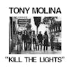 Album Artwork für Kill The Lights von Tony Molina