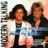 Album artwork for You're my heart,you're my sou by Modern Talking