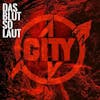 Album artwork for Das Blut So Laut by City