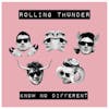 Album artwork for Know No Different EP by Rolling Thunder