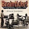 Album Artwork für Zurich/Lausanne von Brainticket