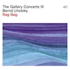 Illustration de lalbum pour The Gallery Concerts III-Rag Bag par Bernd Lhotzky