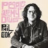Album artwork for People Are My Drug by Phil Cook